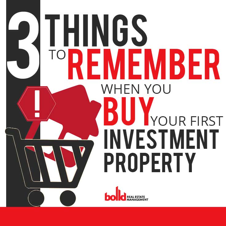 3-things-remember-buying-first-investment-property-pinterest