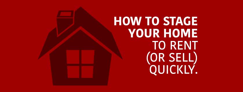 HOW-TO-STAGE-YOUR-HOME-TO-RENT-OR-SELL-QUICKLY