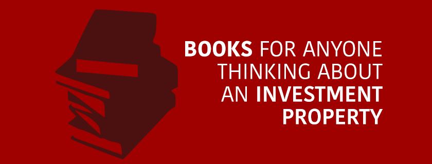 books-for-anyone-thinking-about-an-investment-property