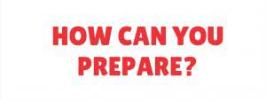 how-can-you-prepare