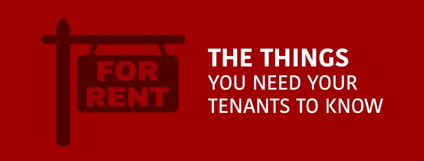 the-things-you-need-your-tenants-to-know